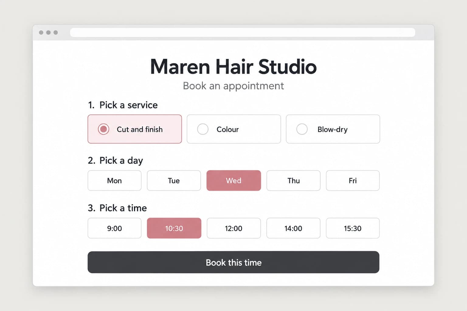 A booking app for Maren Hair Studio in a browser: pick a service from Cut and finish, Colour or Blow-dry, pick a day, pick a time, and a Book this time button